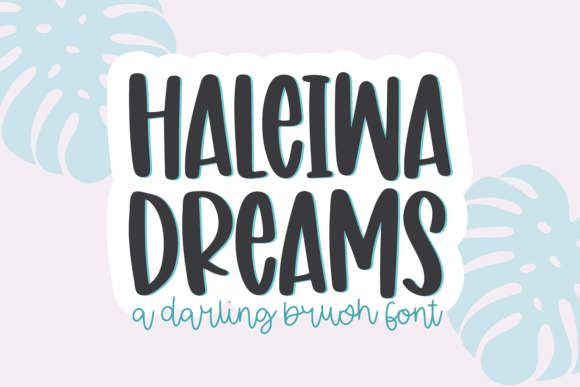 Bring Your Projects to Life with Haleiwa Dreams