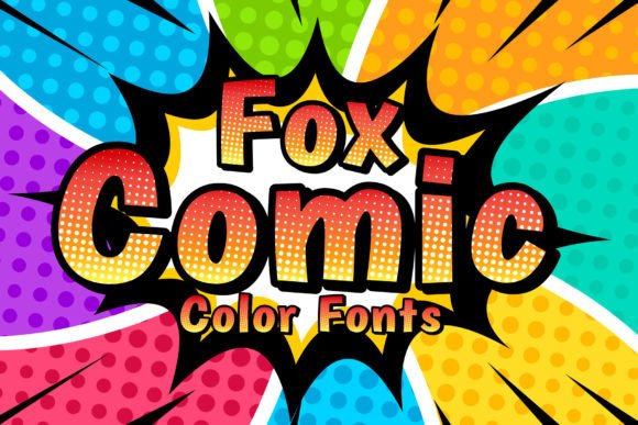Injecting Personality: Where to Use the Fox Comic Typeface