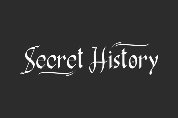 Secret History Font: A Gothic Typeface with a Modern Edge