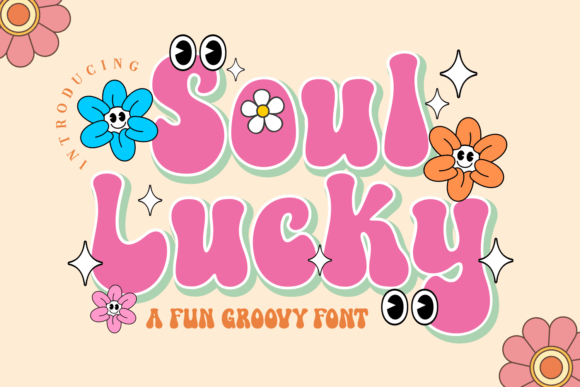 Soul Lucky: A Groovy Font for Funky, Fun Designs