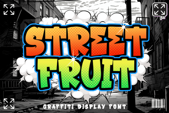 Street Fruit: Bold Display Graffiti for Urban Designs